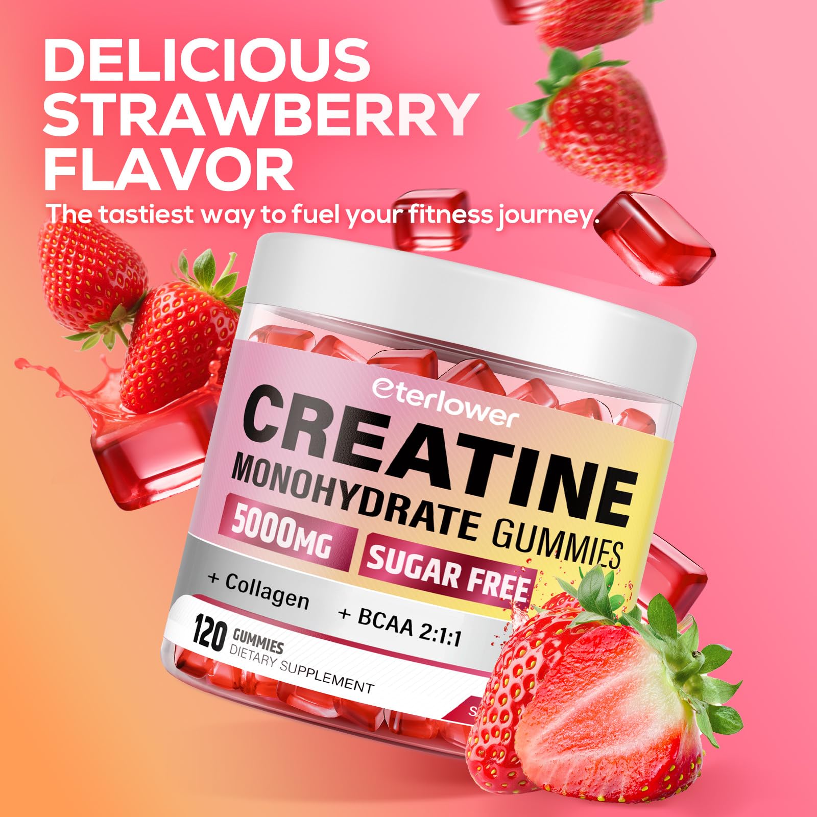 eterlower Creatine Monohydrate Gummies, 5g Creatine Gummies for Women & Men.Pre-Workout & Muscle Growth Support,