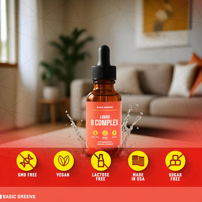 BASIC GREENS Vitamin B Complex Liquid Drops - Strength Sublingual Formula, Maximizes Absorption & Boosts Energy - B1, B2, B3, B5, B6, B7, B9, B12 - Natural Vegan Supplement