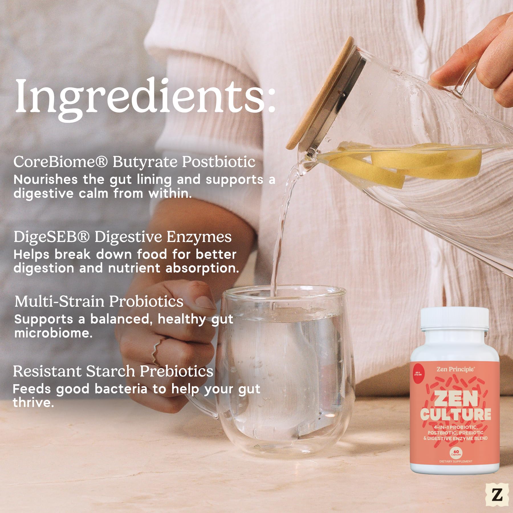 Zen Principle Zenculture™ – 4-in-1 Synbiotic Supplement (Probiotic + Prebiotic + Postbiotic + Digestive Enzymes) with CoreBiome®. Anti Bloating