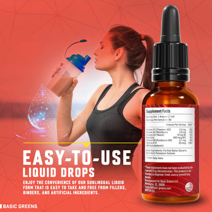 BASIC GREENS Vitamin B Complex Liquid Drops - Strength Sublingual Formula, Maximizes Absorption & Boosts Energy - B1, B2, B3, B5, B6, B7, B9, B12 - Natural Vegan Supplement
