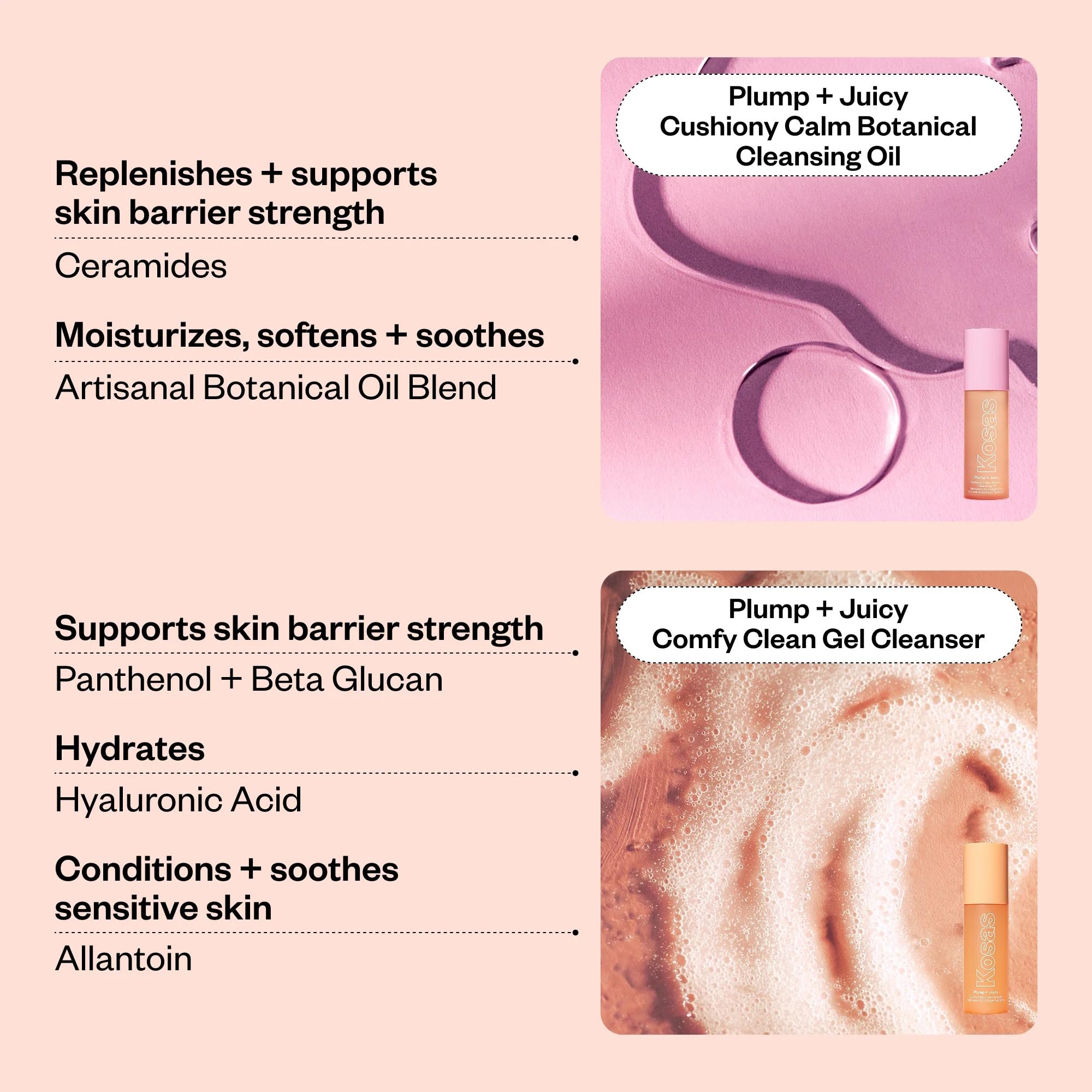 Kosas Mini Plump + Juicy Double Cleansing System — Botanical Oil Cleanser + Gel Cleanser Set, Soap & Sulfate Free, Hydrating Makeup Remover for All Skin Types KosasBuy Supplements Australia